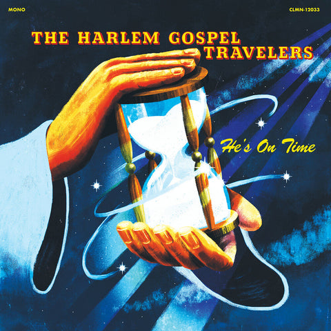 The Harlem Gospel Travelers - He's On Time [LP]