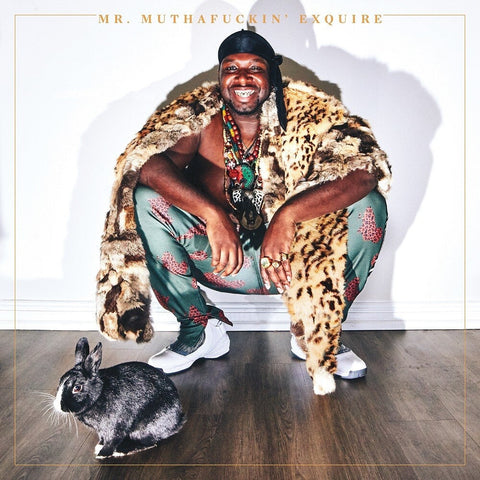 Mr Muthafuckin Exquire - Mr. Muthafuckin' eXquire [LP]