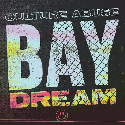 Culture Abuse - Bay Dream (Opaque Pink) [Colored Vinyl] (Pnk)