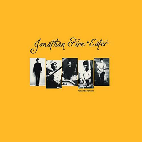 Jonathan Fire*Eater - Tremble Under Boom Lights [LP]