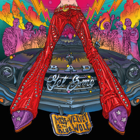 Miss Velvet / Blue Wolf - Bad Get Some [LP]