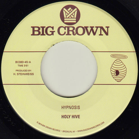 Holy Hive - Hypnosis / Broom [7" Vinyl]