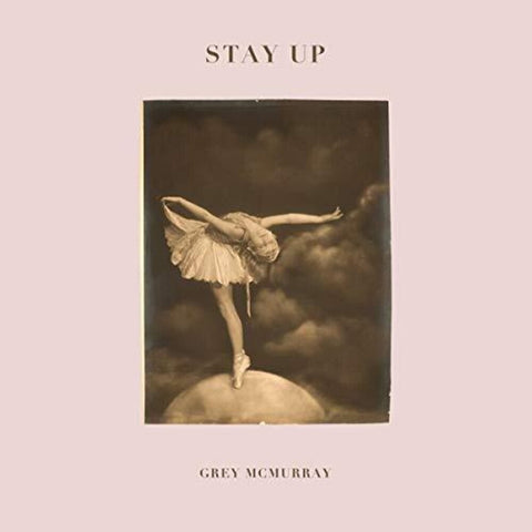 Grey McMurray - Stay Up [LP]