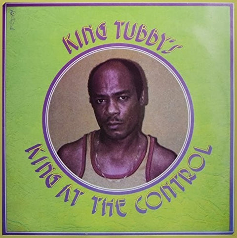 King Tubby - King At The Control [LP]