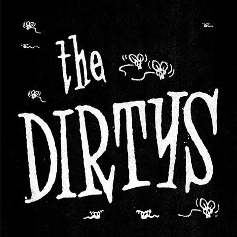 Dirtys / Mick Collins - It Ain't Easy (feat. Mick Collins) / Fuck [7" Vinyl]