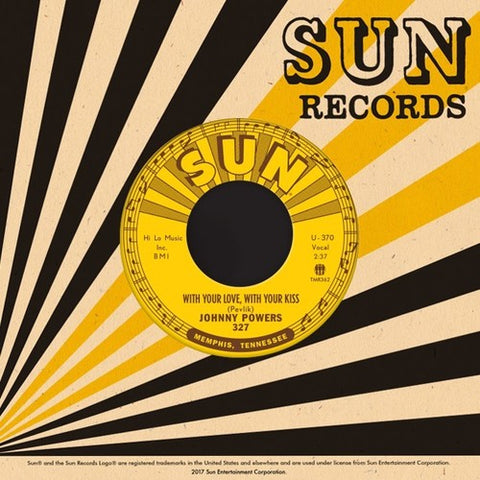 Johnny Powers - With Your Love With Your Kiss / Be Mine All Mine [7" Vinyl]