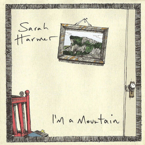 Sarah Harmer - I'm A Mountain [LP]