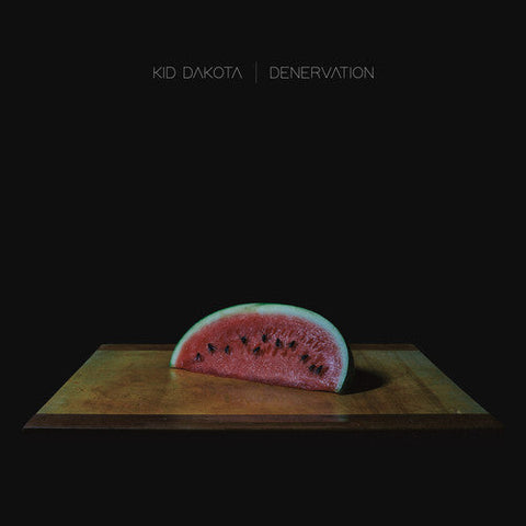 Kid Dakota - Denervation [Colored Vinyl]