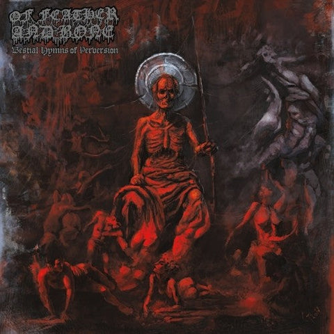 Of Feather & Bone - Bestial Hymns Of Perversion [LP]