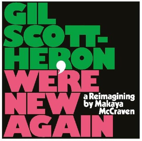 Gil Scott-Heron - We're New Again - A Reimagining by Makaya McCraven [LP]