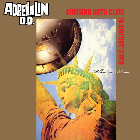 Adrenalin OD - Cruising with Elvis in Bigfoot's U.F.O. - Millennium Edition LP [LP]