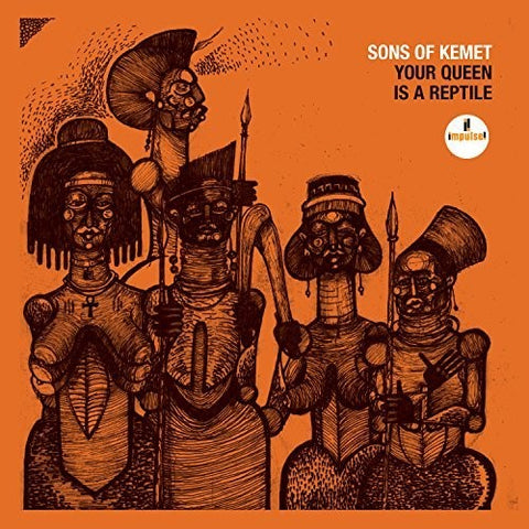 Sons Of Kemet - Your Queen Is A Reptile [LP]