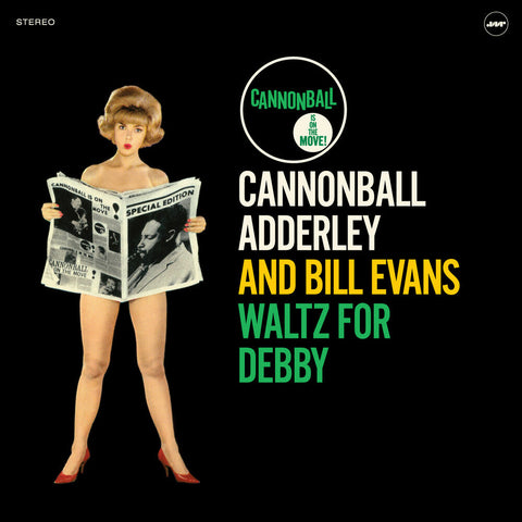 Cannonball Adderley with Bill Evans - Waltz For Debby [180-Gram Vinyl With Bonus Tracks]