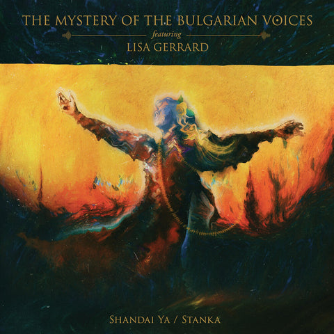 Mystery Of The Bulgarian Voices / Lisa Gerrard - Shandai Ya / Stanka (Blk) [Limited Edition]