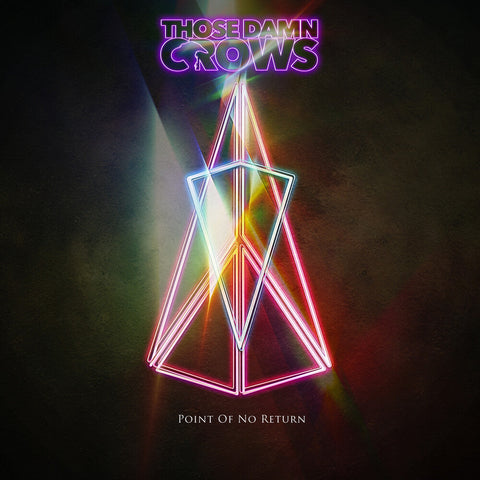 Those Damn Crows - Point Of No Return [LP]