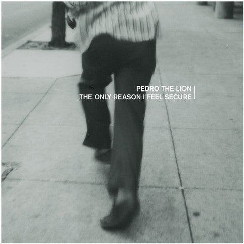 Pedro The Lion - The Only Reason I Feel Secure EP [Remastered Vinyl]