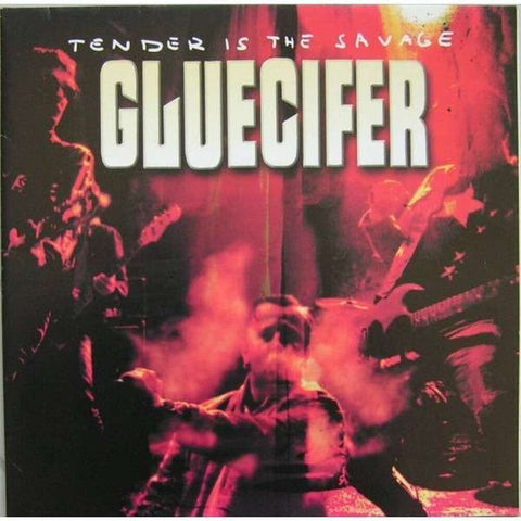 Gluecifer - Tender Is The Savage [LP]