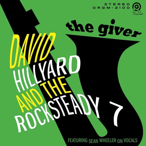 David Hillyard & the Rocksteady 7 - Giver (Vinyl LP)