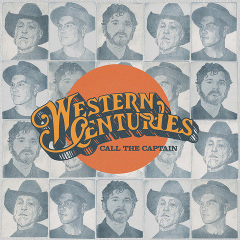 Western Centuries - Call the Captain [LP]