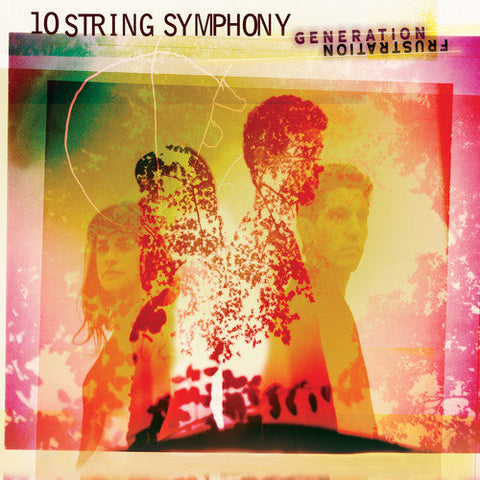 10 String Symphony - Generation Frustration [LP]