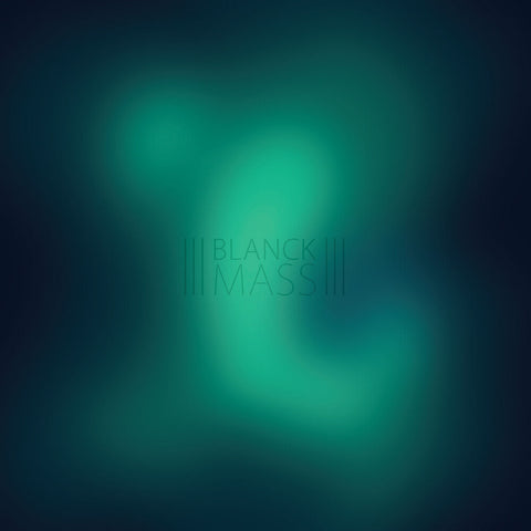 Blanck Mass - Blanck Mass (Color Vinyl) [Clear Vinyl]