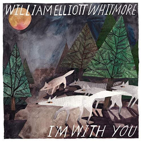 William Whitmore Elliott - I'm With You [180 Gram] [Download Included]
