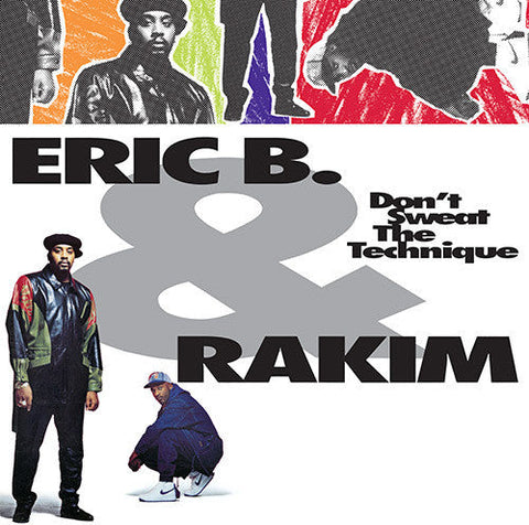 Eric B. & Rakim - Don't Sweat The Technique [2LP]