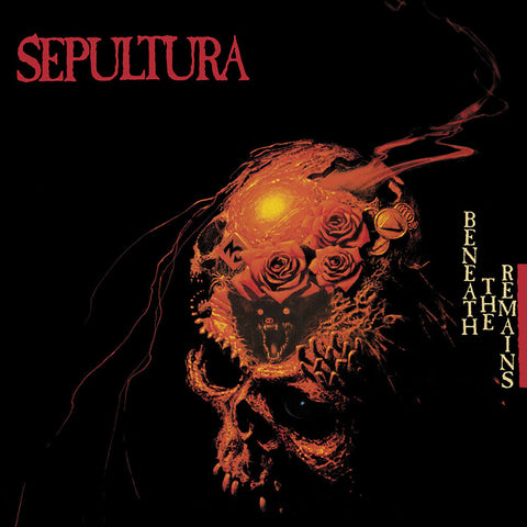 Sepultura - Beneath The Remains [Deluxe]