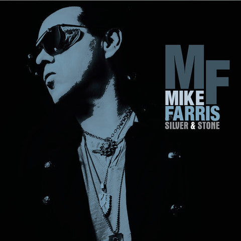 Mike Farris - Silver & Stone [LP]
