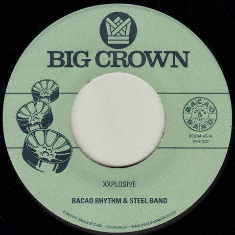 Bacao Rhythm & Steel Band - Xxplosive / Burn [7" Vinyl]