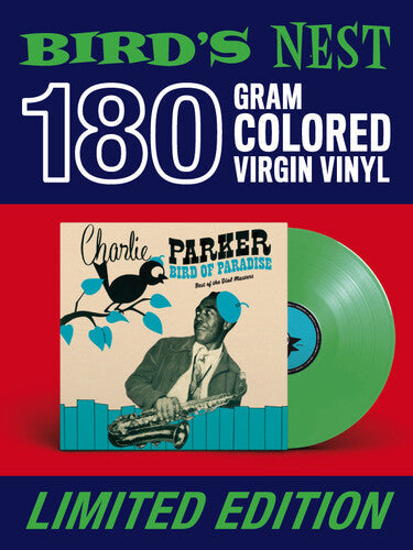 Charlie Parker - Bird Of Paradise: Best Of The Dial Masters [Limited 180-Gram GreenColored Vinyl] (Vinyl LP)