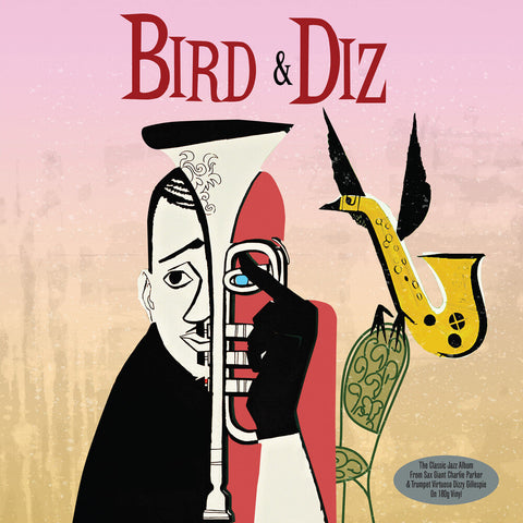 Dizzy Gillespie / Charlie Parker - Bird & Diz [180 Gram] (Uk)