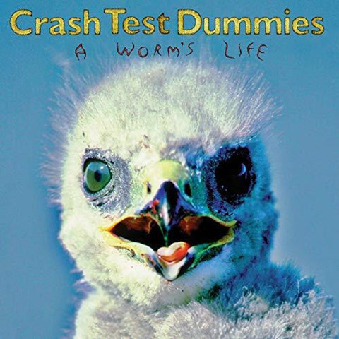 Crash Test Dummies - Worm's Life [LP]