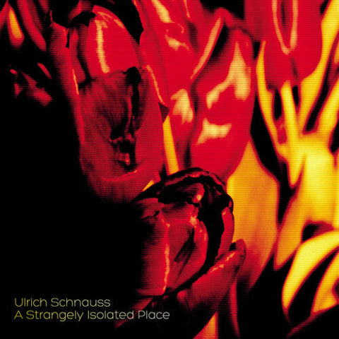 Ulrich Schnauss - A Strangely Isolated Place (Vinyl LP)