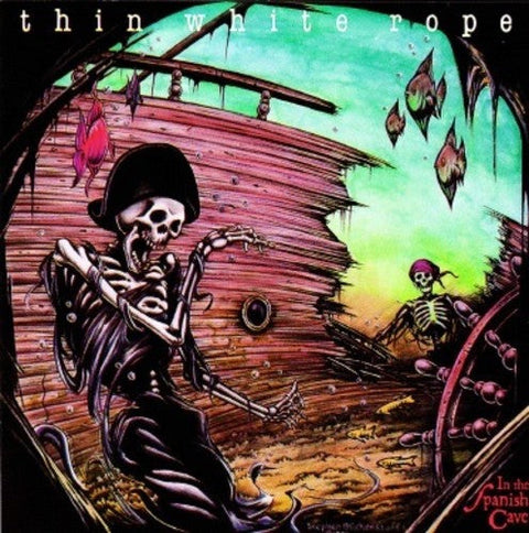 Thin White Rope - In The Spanish Cave [LP]