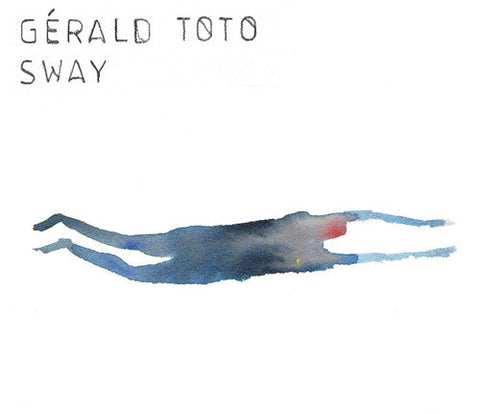 Gerald Toto - Sway [LP]