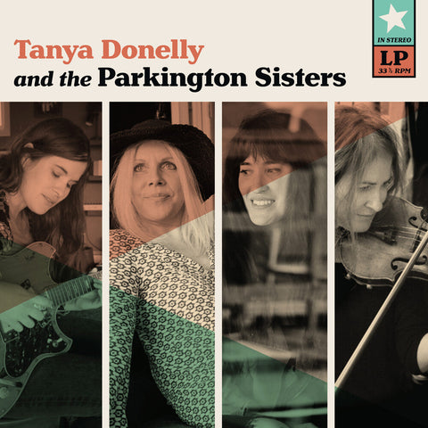 Tanya Donelly - Tanya Donelly & The Parkington Sisters [Teal LP]