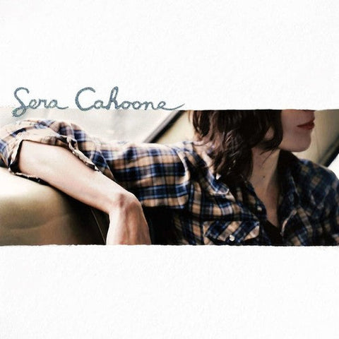 Sera Cahoone - Sera Cahoone [LP]