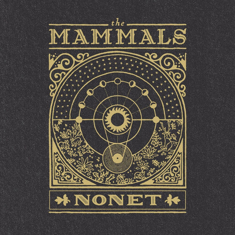 The Mammals - Nonet [LP]