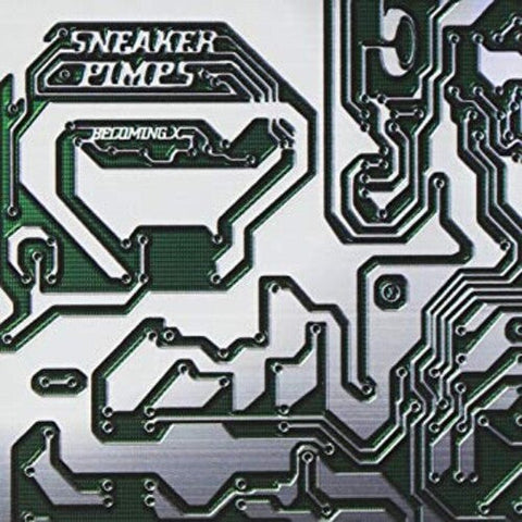 Sneaker Pimps - Becoming X (Vinyl LP)
