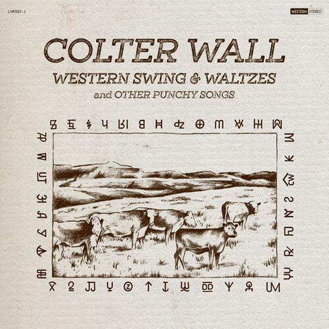 Colter Wall - Western Swing & Waltzes And Other Punchy Songs (Vinyl LP)
