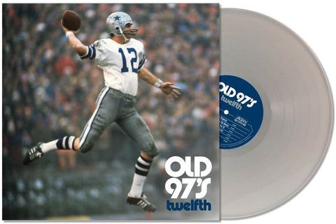 Old 97's - Twelfth [Limited Edition Silver LP]