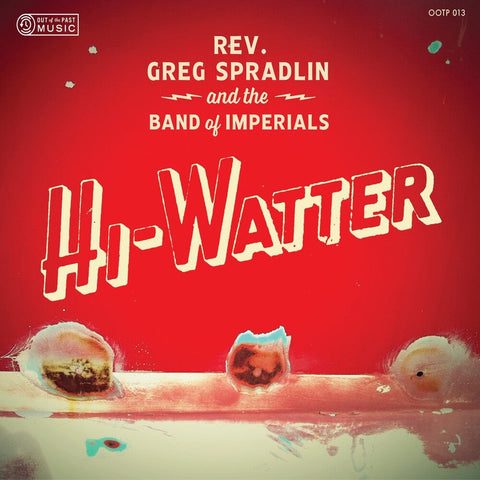 Greg Spradlin / Band Of Imperials - Hi-watter [LP]
