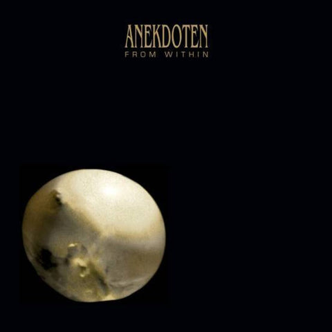 Anekdoten - From Within [180 Gram] (Uk)