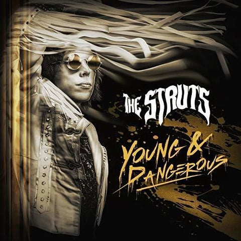 The Struts - Young & Dangerous [LP]
