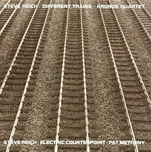 Steve Reich - Different Trains / Electric Counterpoint [LP]