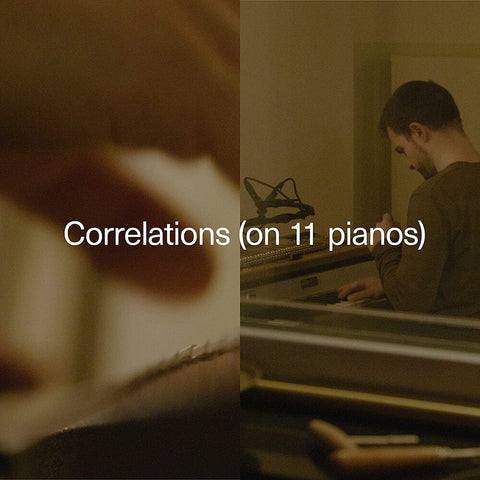 Carlos Cipa - Correlations (on 11 pianos) [LP]