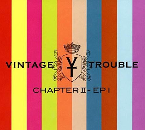 Vintage Trouble - Chapter II - EP I [Vinyl]