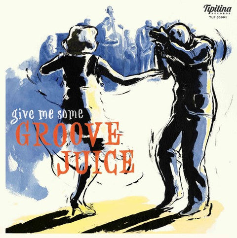 Groove Juice / Various 10in - Groove Juice [LP]