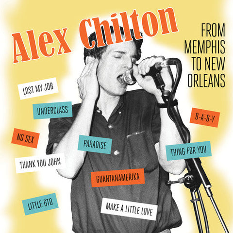 Alex Chilton - From Memphis To New Orleans [LP]
